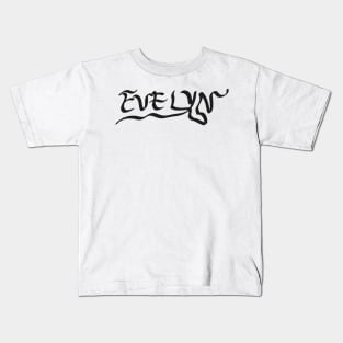 The Gift For Woman Whose Name Is Evelyn Kids T-Shirt